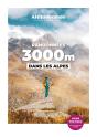 Randonnées 3000m Dans Les Alpes - Preview