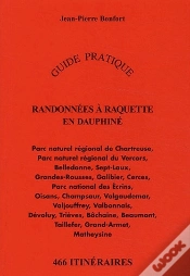 Capa do artigo Randonnées À Raquette En Dauphiné ; Guide Pratique