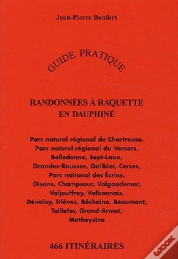 Capa do artigo Randonnées À Raquette En Dauphiné ; Guide Pratique