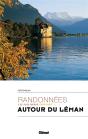 Randonnées Autour Du Lac Léman ; Les Plus Beaux Parcours - Preview