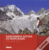Randonnées Autour Du Mont-Blanc