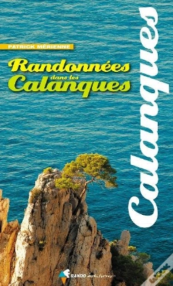 Capa do artigo Randonnees Dans Les Calanques (N.Ed.)