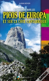 Randonnees Dans Les Picos De Europa Et Sur La Cote Cant