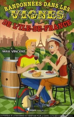 Capa do artigo Randonnées Dans Les Vignes De L'Ile-De-France