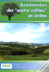 Randonnees Des Quatre Collines En Drome