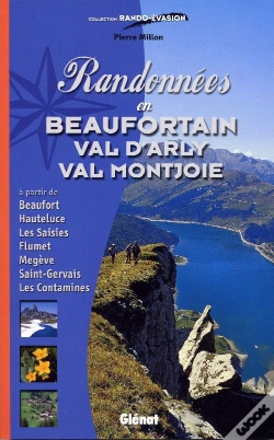 Capa do artigo Randonnées En Beaufortain, Val D'Arly, Val Montjoie