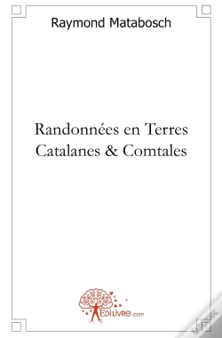 Capa do artigo Randonnées En Terres Catalanes & Comtales