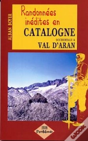 Capa do artigo Randonnées Inédites En Catalogne Occidentale & Val D