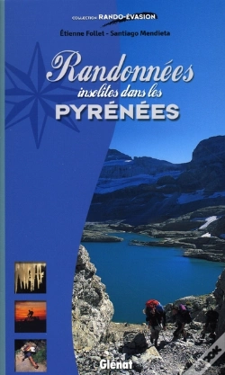 Capa do artigo Randonnées Insolites Dans Les Pyrénées