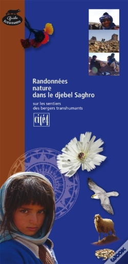 Capa do artigo Randonnées Nature Dans Le Djebel Saghro ; Sur Les Sentiers Des Bergers Transhumants