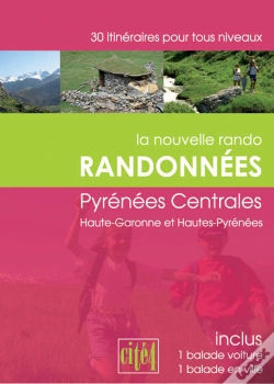 Capa do artigo Randonnées ; Pyrénées Centrales ; Haute-Garonne Et Hautes-Pyrénées
