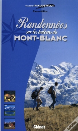 Capa do artigo Randonnées Sur Les Balcons Du Mont-Blanc