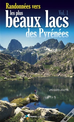 Capa do artigo Randonnees Vers Les Plus Beaux Lacs Des Pyrenees T.1