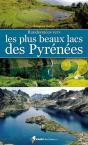 Randonnées Vers Les Plus Beaux Lacs Des Pyrénées T.2 - Preview