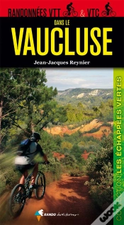 Capa do artigo Randonnees Vtt Et Vtc Dans Le Vaucluse