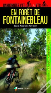 Randonnees Vtt Et Vtc En Foret De Fontainebleau