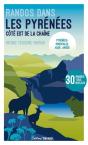 Randos Dans Les Pyrénées : Côte Est De La Chaîne : Pyrénées-Orientales, Aude, Ariège : 30 Randos Tous Niveaux - Preview