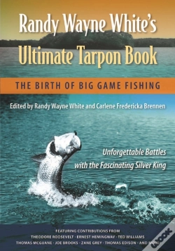 Capa do artigo Randy Wayne White'S Ultimate Tarpon Book
