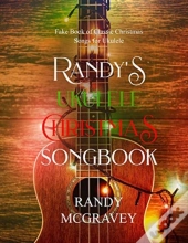 Randy'S Ukulele Christmas Songbook