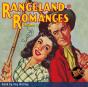 Rangeland Romances, Volume 1 - Preview