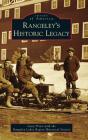 Rangeley'S Historic Legacy - Preview