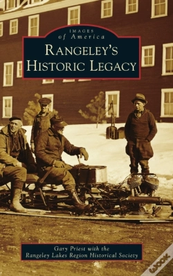 Capa do artigo Rangeley'S Historic Legacy