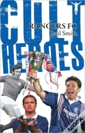Rangers Cult Heroes
