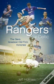 Capa do artigo Rangers V Celtic