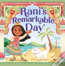 Rani'S Remarkable Day