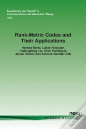 Rank-Metric Codes And Their Applications