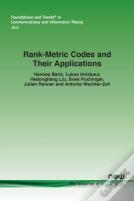 Rank-Metric Codes And Their Applications