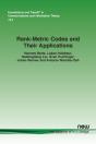 Rank-Metric Codes And Their Applications - Preview