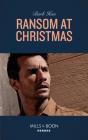 Ransom At Christmas - Preview