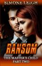 Ransom - The Master'S Child #2 - Preview