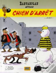 Rantanplan Tome 18 : Chien D'Arrêt