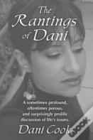 Rantings Of Dani