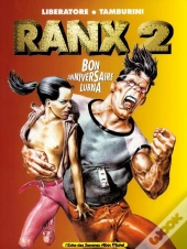 Ranx - Tome 02 : Bon Anniversaire Lubna