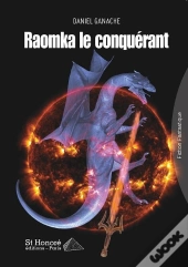 Raomka Le Conquerant