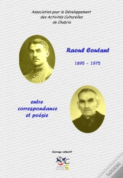Capa do artigo Raoul Coutant, Entre Correspondance Et Poésie ; 1895-1975