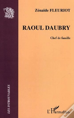 Capa do artigo Raoul Daubry ; Chef De Famille