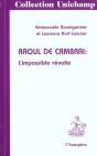 Raoul De Cambrai - L'Impossible Revolte - Preview