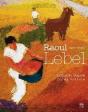 Raoul Lebel - Couleurs Passion (Bilingue Anglais-Francais) - Preview