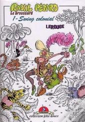 Raoul Pétard T.1 ; Swing Colonial