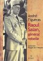 Raoul Salan , General Rebelle - Preview