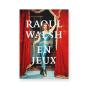 Raoul Walsh En Jeux - Preview