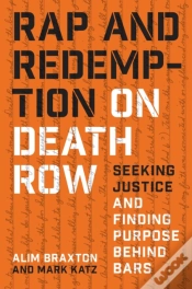 Capa do artigo Rap And Redemption On Death Row