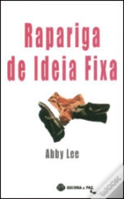Capa do artigo Rapariga de Ideia Fixa