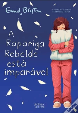 Capa do artigo Rapariga Rebelde Está Imparável