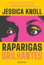 Raparigas Brilhantes - Preview