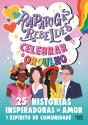 Raparigas Rebeldes - Celebrar o Orgulho - Preview